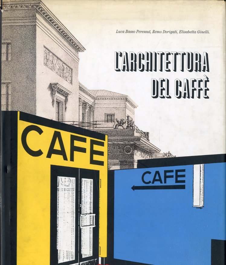 L'architettura del caffe'.