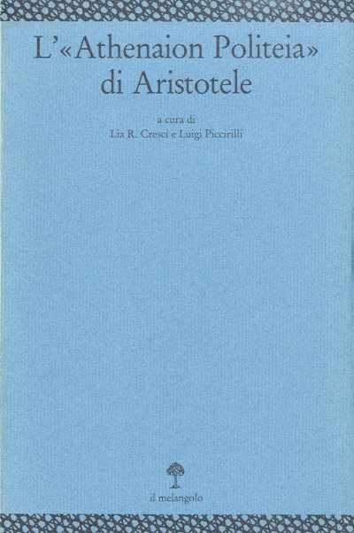 L' "Athenaion Politeia" di Aristotele.