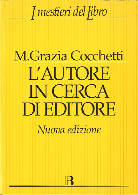 L'autore in cerca di editore.