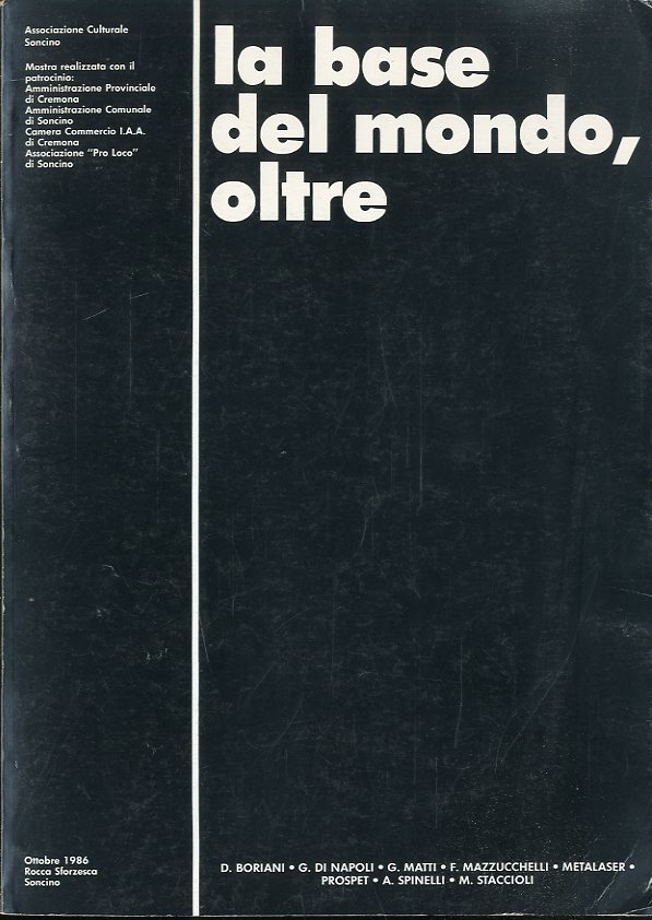 La base del mondo, oltre.