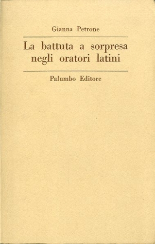 La battuta a sorpresa negli oratori latini.