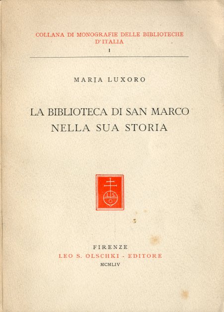 La biblioteca di San Marco nella sua storia.