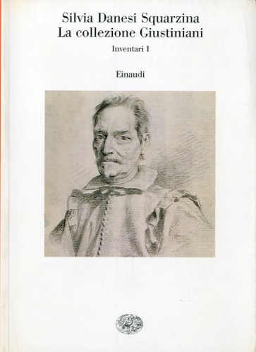 La collezione Giustiniani.