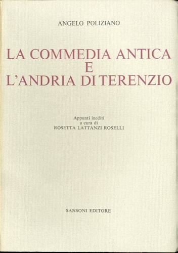 La commedia antica e l'Andria di Terenzio.