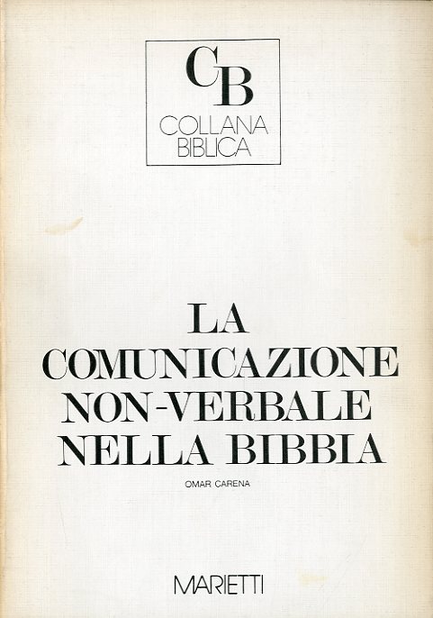 La comunicazione non-verbale nella Bibbia.