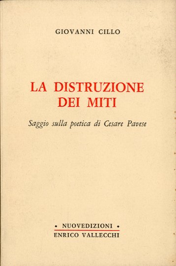 La distruzione dei miti.