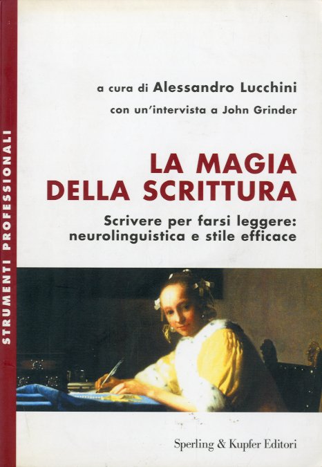 La magia della scrittura.