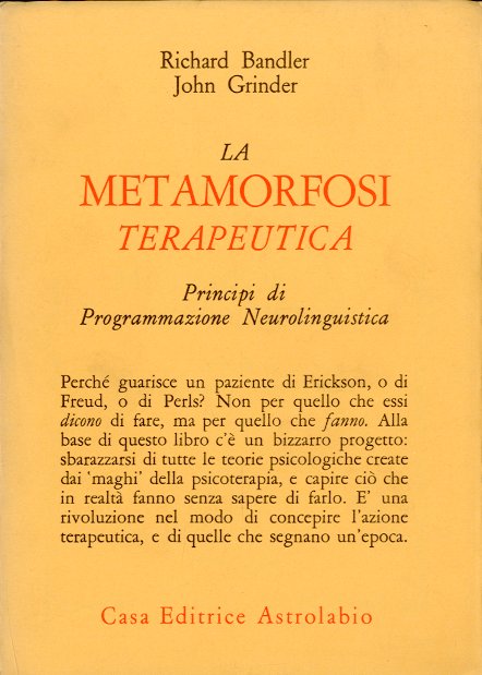 La metamorfosi terapeutica.