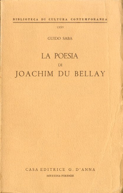 La poesia di Joachim Du Bellay.
