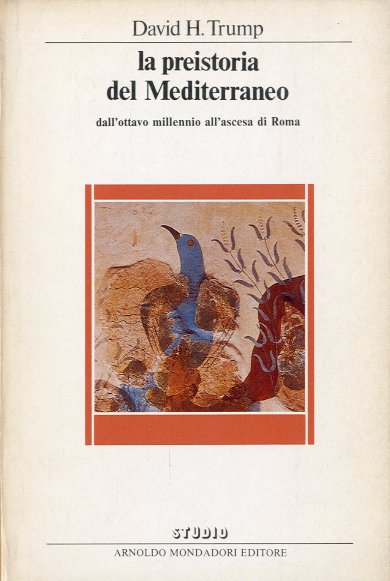 La preistoria del Mediterraneo.