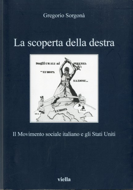 La scoperta della destra.