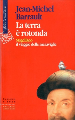 La terra e' rotonda.