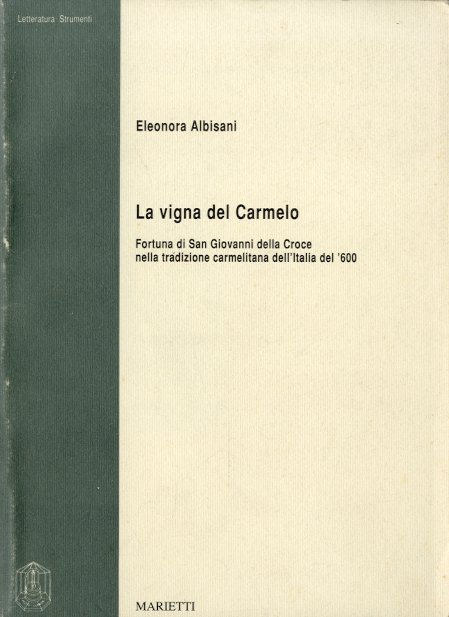 La vigna del Carmelo.