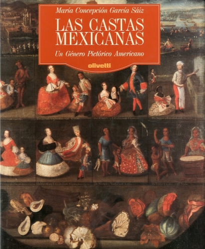 Las castas mexicanas.