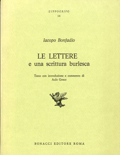 Le lettere e una scrittura burlesca.