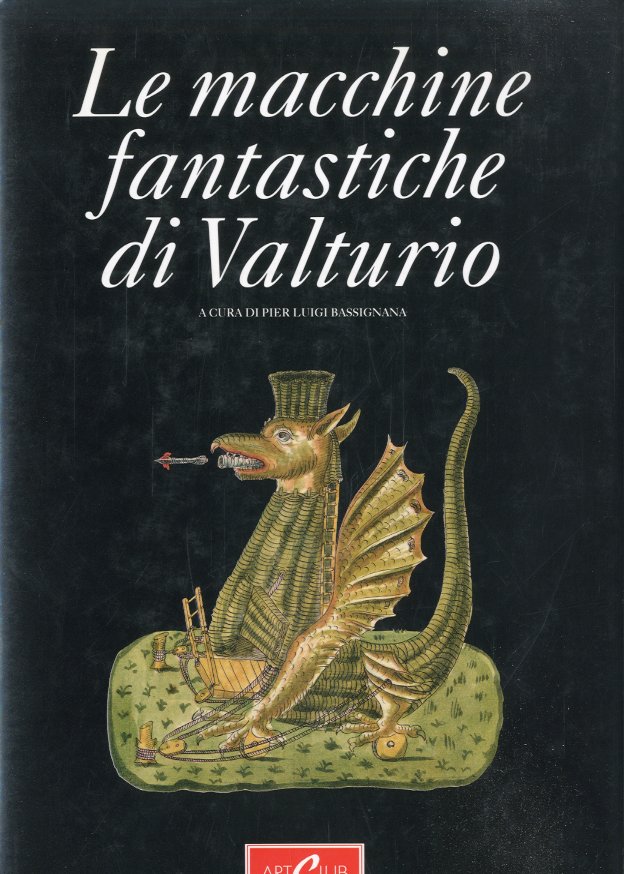 Le macchine fantastiche di Valturio.