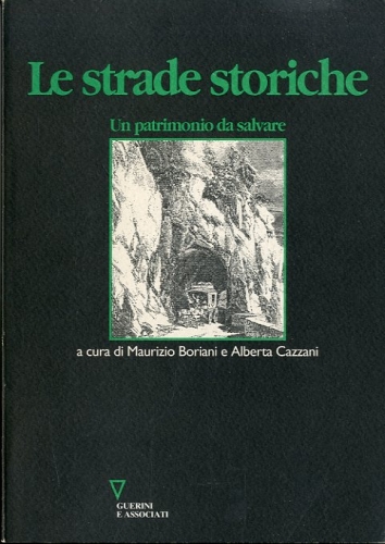 Le strade storiche.