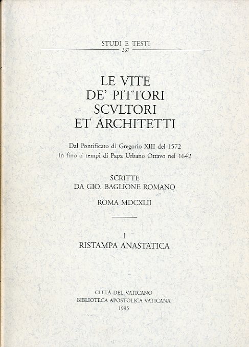 Le vite de' pittori, scultori et architetti Voll 1-3.