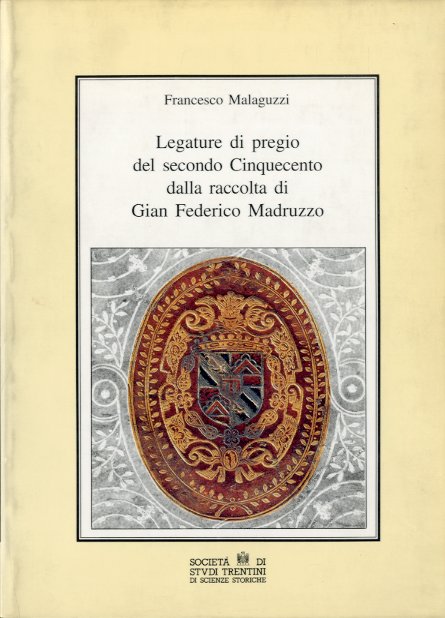 Legature di pregio del secondo Cinquecento dalla raccolta di Gian …