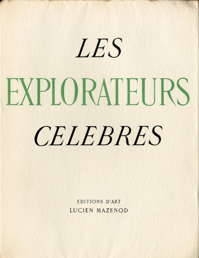 Les explorateurs celebres.
