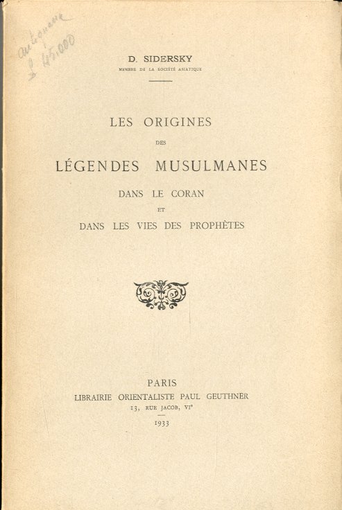 Les origines des legendes musulmanes dans le Coran et dans …
