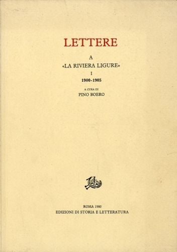 Lettere a 'La Riviera Ligure'. 1 - 1900/1905.