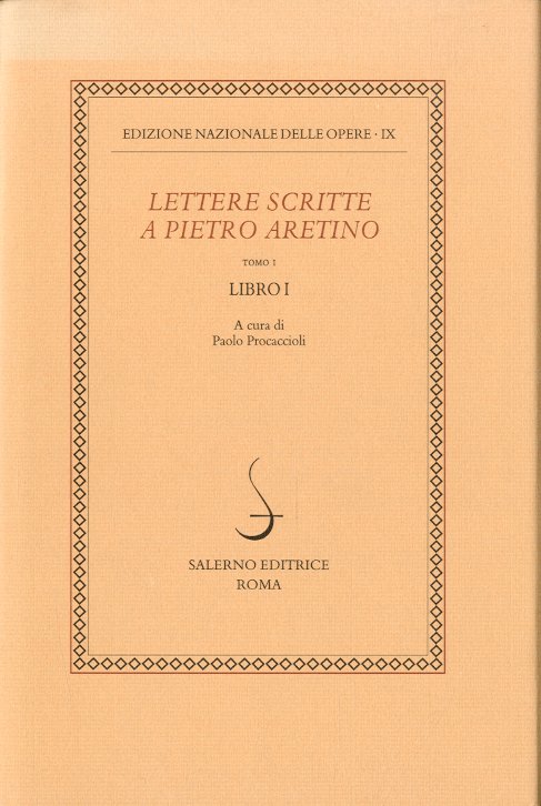 Lettere scritte a Pietro Aretino. Tomo 1 - Libro 1.