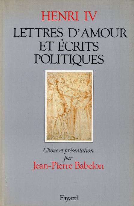 Lettres d'amour et ecrits politiques.
