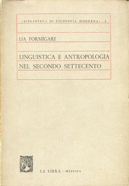 Linguistica e antropologia nel secondo Settecento.