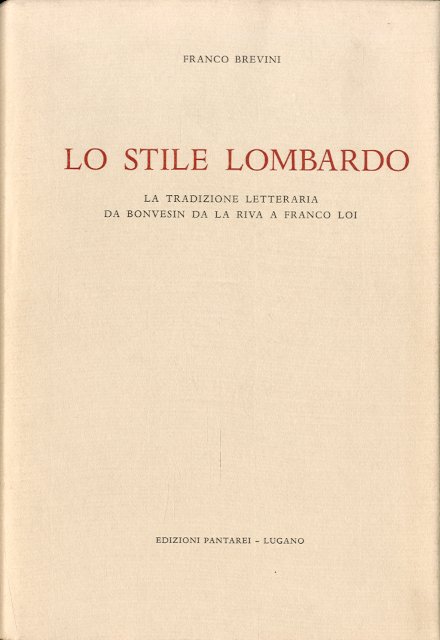 Lo stile lombardo.