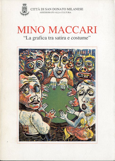 (Maccari) Mino Maccari. 'La grafica tra satira e costume'.