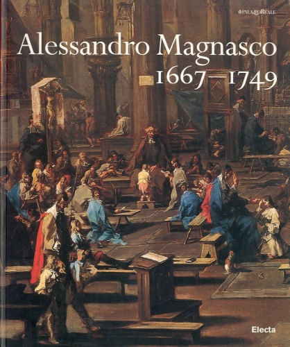 (Magnasco) Alessandro Magnasco 1667-1749.