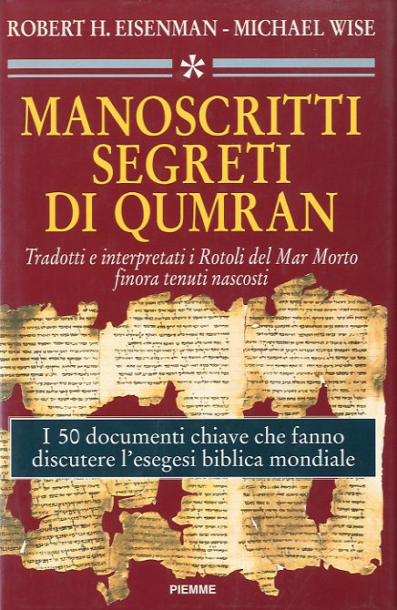 Manoscritti segreti di Qumran.