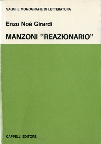 Manzoni 'reazionario'.