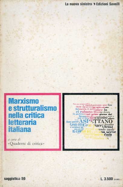 Marxismo e strutturalismo nella critica letteraria italiana.