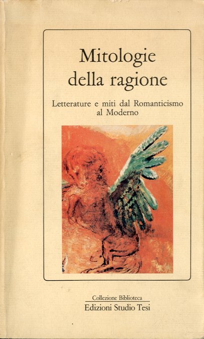 Mitologie della ragione.