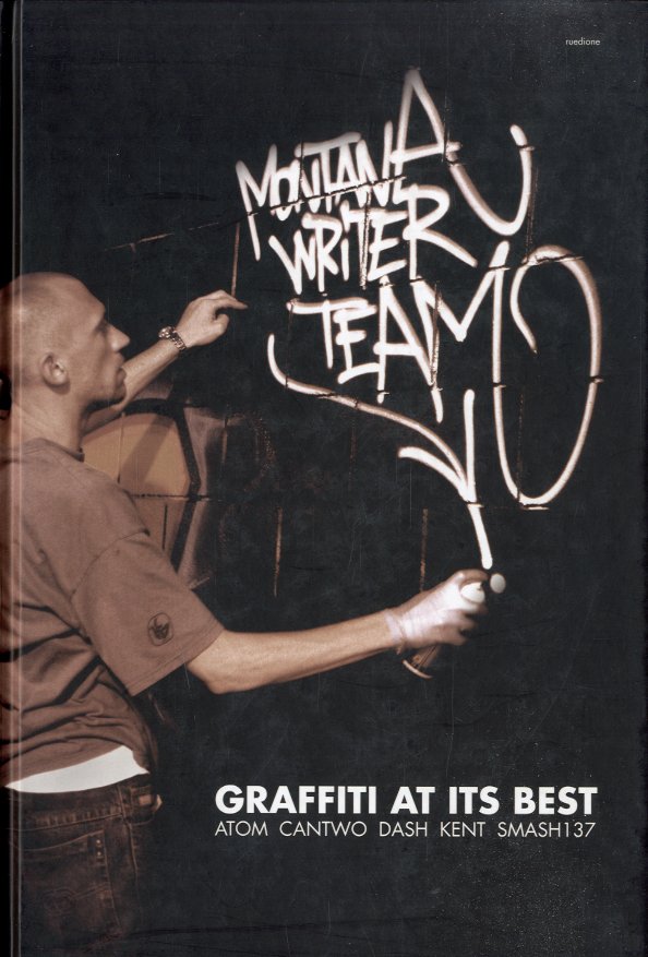 Montana writer team - Graffiti at its best.