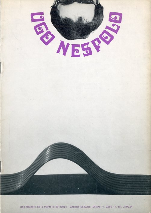 (Nespolo) Ugo Nespolo dal 5 marzo al 30 marzo 1968.