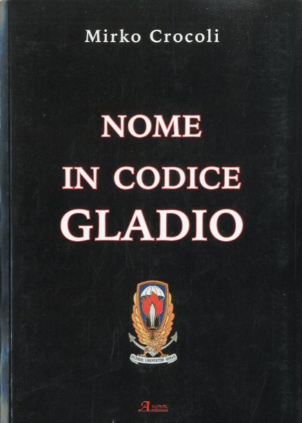 Nome in codice Gladio.