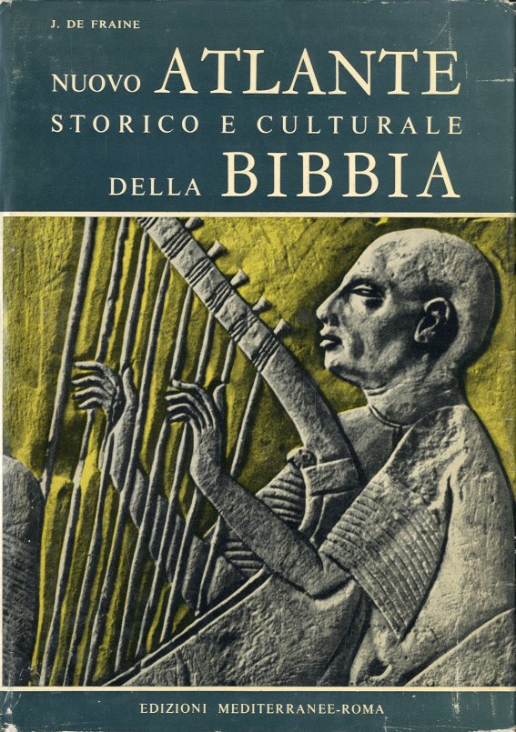 Nuovo atlante storico e culturale della Bibbia.