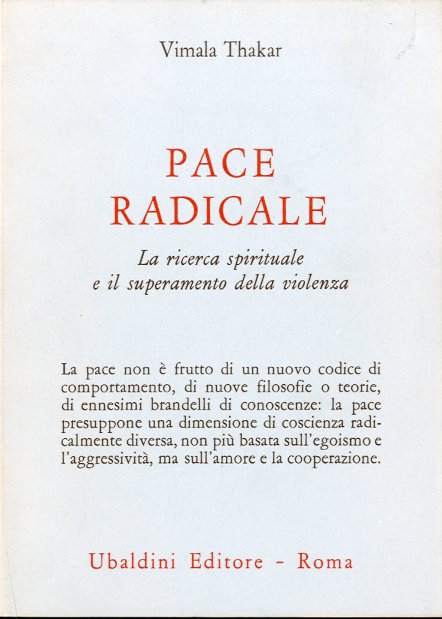 Pace radicale.