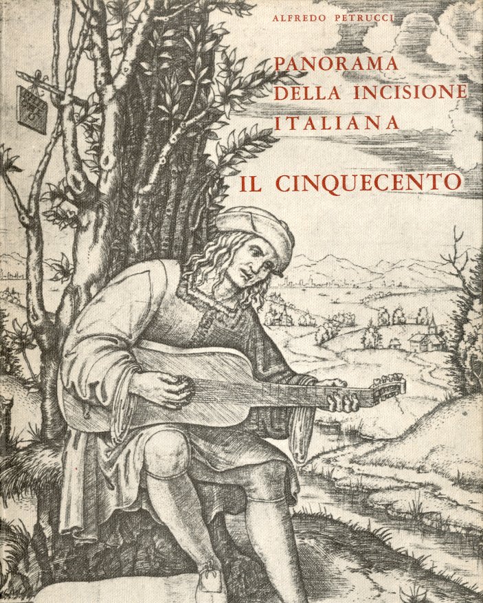 Panorama della incisione italiana. Il Cinquecento.