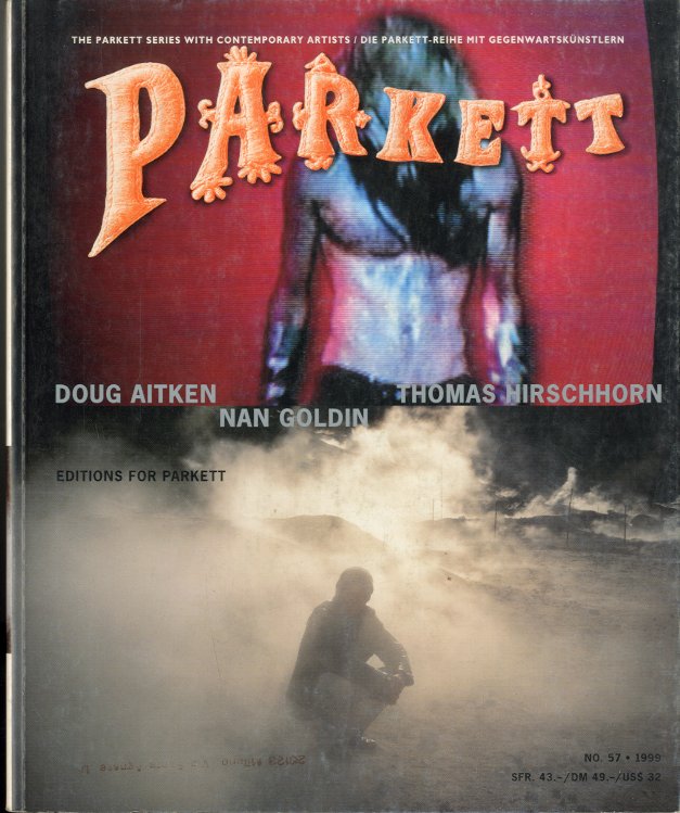 Parkett No.57 - Doug Aitken / Nan Goldin / Thomas …