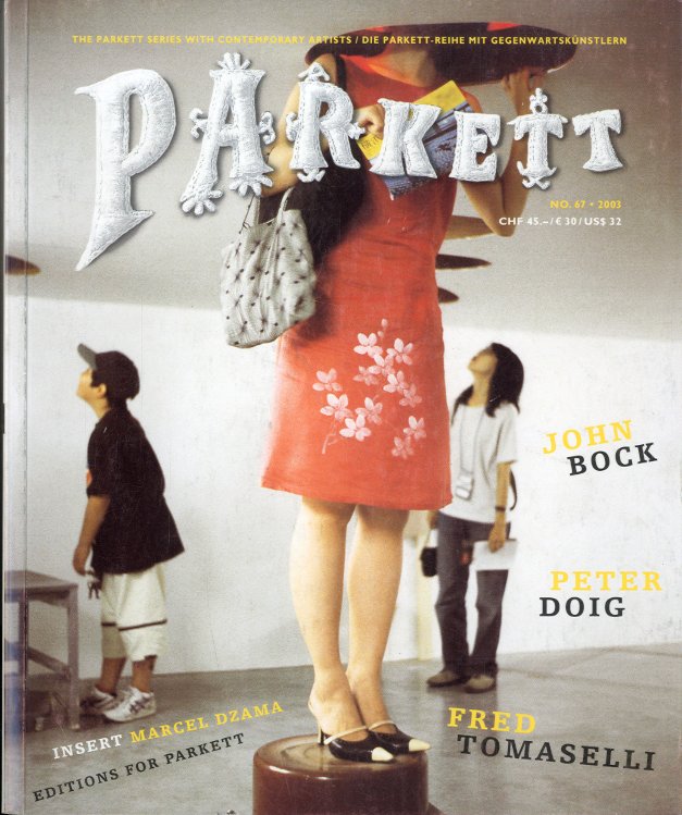 Parkett No.67 - John Bock / Peter Doig / Fred …