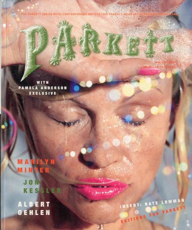 Parkett No.79 - Marilyn Minter / Jon Kessler / Albert …