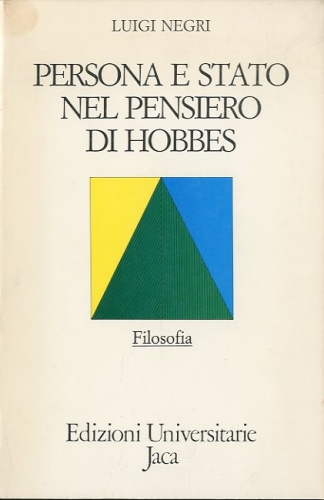 Persona e Stato nel pensiero di Hobbes.