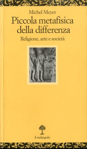 Piccola metafisica della differenza.
