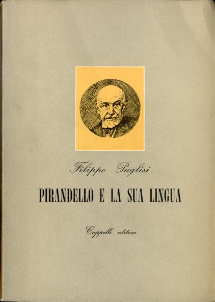 Pirandello e la sua lingua.