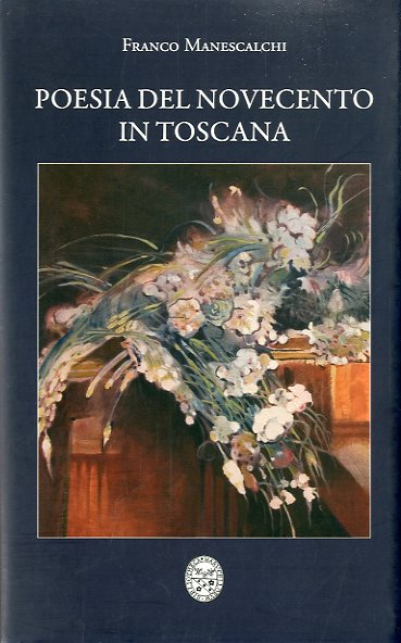 Poesia del Novecento in Toscana.