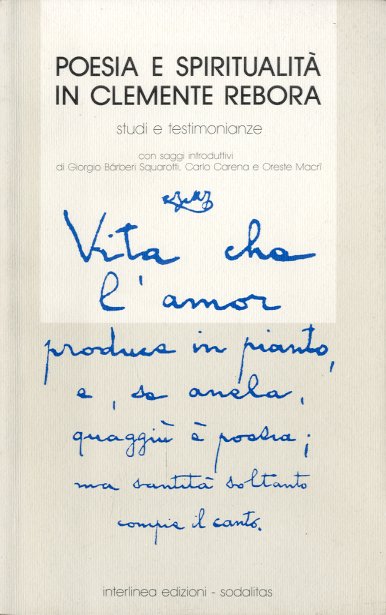 Poesia e spiritualita' in Clemente Rebora.